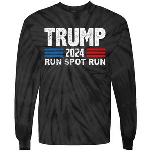 Run Spot Run Trump 2024 Debate Quote Funny Political Tie-Dye Long Sleeve Shirt