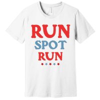 Run Spot Run Premium T-Shirt