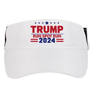 Run Spot Run! Funny Donald Trump Debate Quote 2024 Kamala Adult Drive Performance Visor