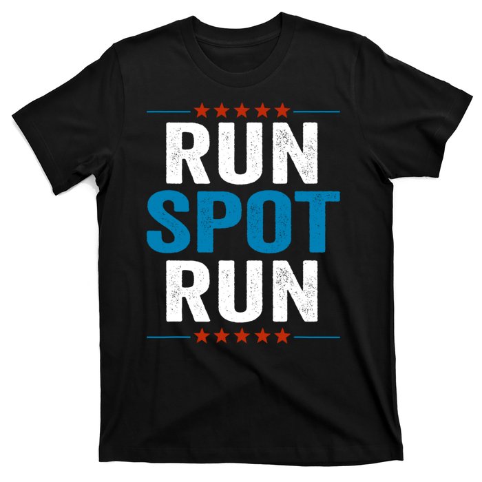 Run Spot Run Run Spot Run Trump 2024 T-Shirt