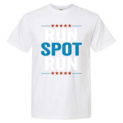 Run Spot Run Run Spot Run Trump 2024 Garment-Dyed Heavyweight T-Shirt