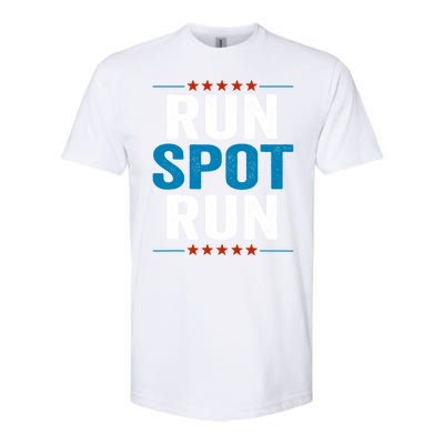 Run Spot Run Run Spot Run Trump 2024 Softstyle CVC T-Shirt