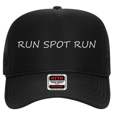 Run Spot Run High Crown Mesh Back Trucker Hat