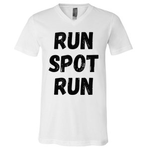 Run Spot Run V-Neck T-Shirt