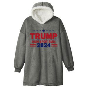 Run Spot Run! Funny Donald Trump Debate Quote 2024 Hooded Wearable Blanket