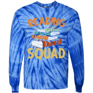 Reading Squad Reading Teachers Reading Teacher Appreciation Cool Gift Tie-Dye Long Sleeve Shirt