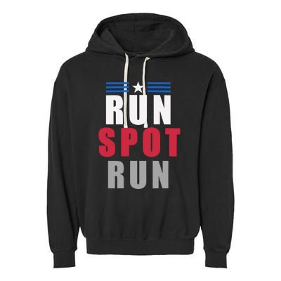 Run Spot Run Funny Trump Quote Garment-Dyed Fleece Hoodie