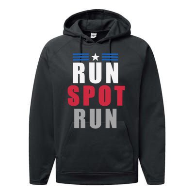 Run Spot Run Funny Trump Quote Performance Fleece Hoodie