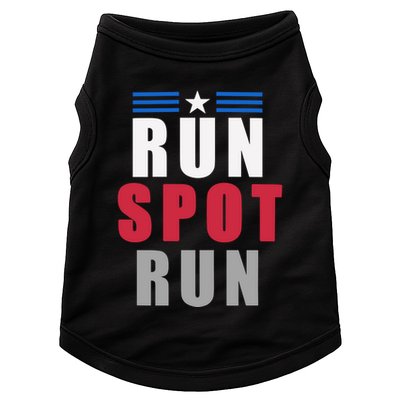 Run Spot Run Funny Trump Quote Doggie Tank