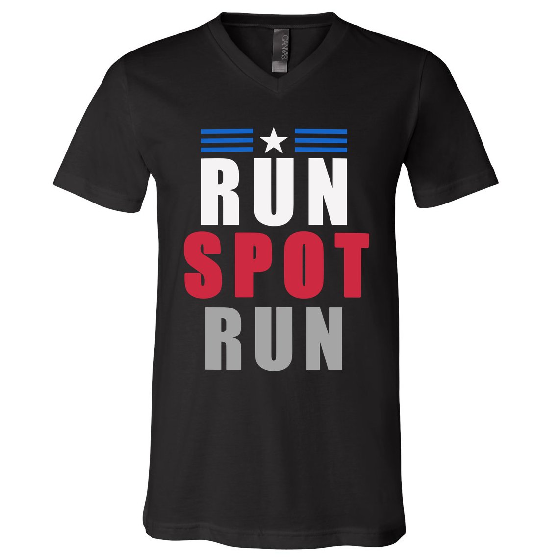 Run Spot Run Funny Trump Quote V-Neck T-Shirt