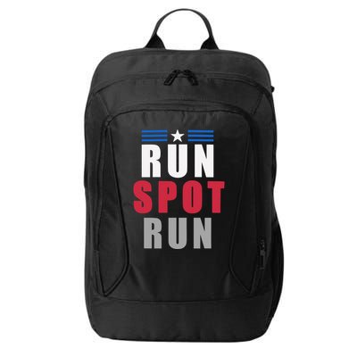 Run Spot Run Funny Trump Quote City Backpack