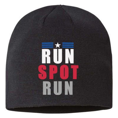 Run Spot Run Funny Trump Quote Sustainable Beanie