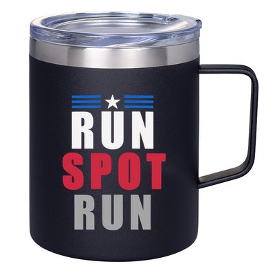 Run Spot Run Funny Trump Quote 12oz Stainless Steel Coffee Mug