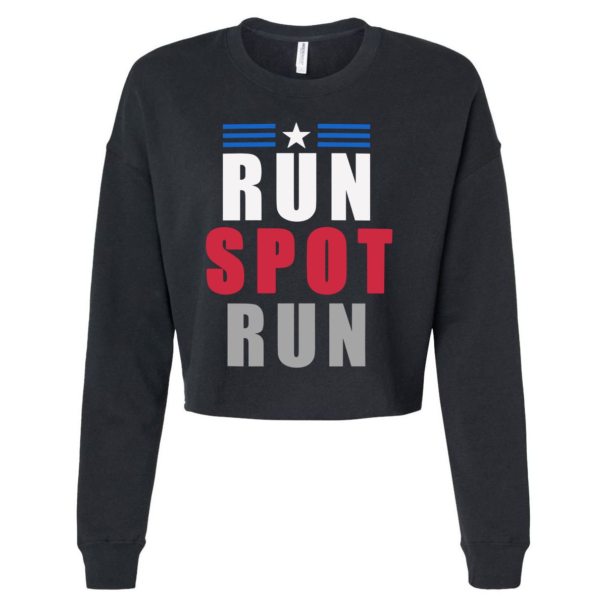 Run Spot Run Funny Trump Quote Cropped Pullover Crew