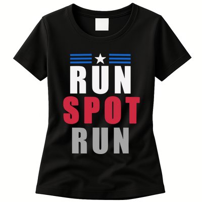 Run Spot Run Funny Trump Quote Womens T-Shirt