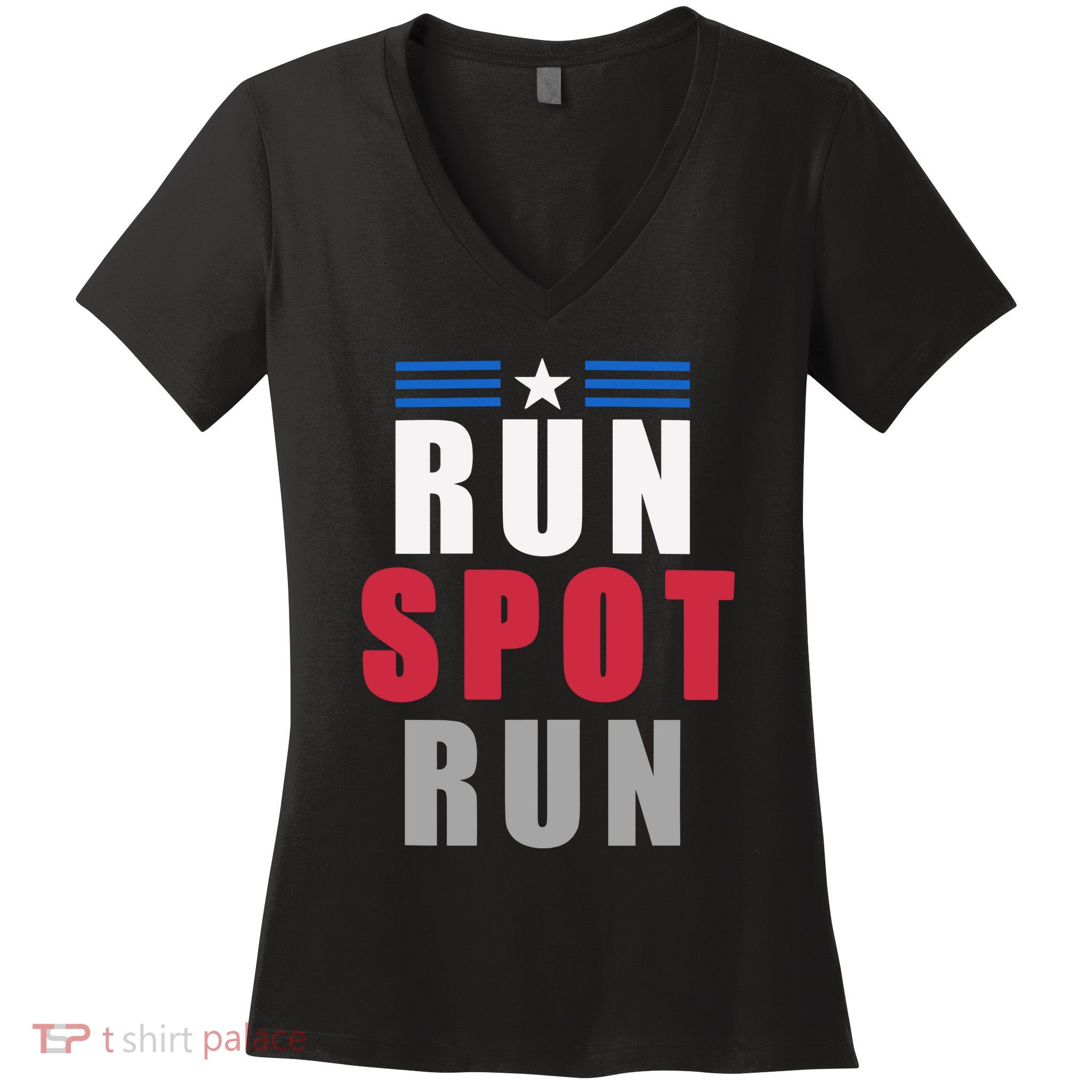 Run Spot Run Funny Trump Quote Women's V-Neck T-Shirt