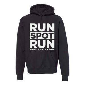 Run Spot Run KamalaS Plan 2024 Premium Hoodie