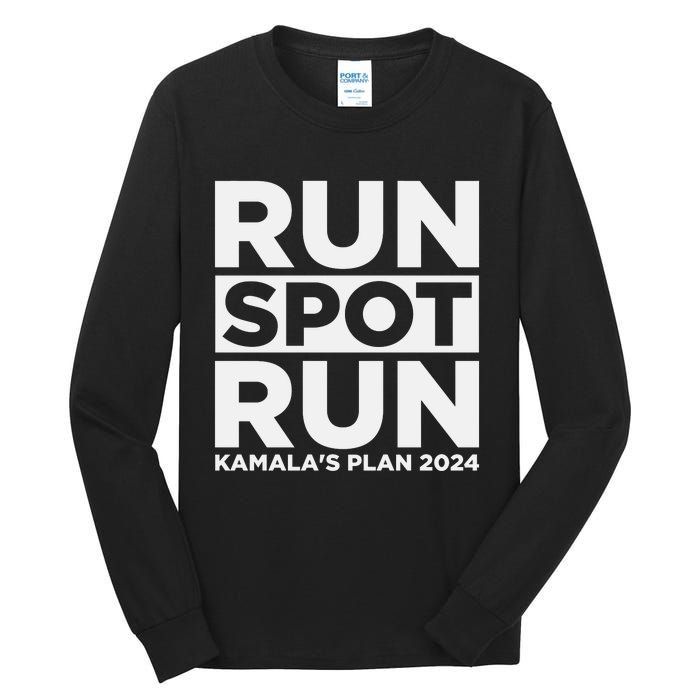 Run Spot Run KamalaS Plan 2024 Tall Long Sleeve T-Shirt