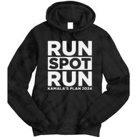 Run Spot Run KamalaS Plan 2024 Tie Dye Hoodie