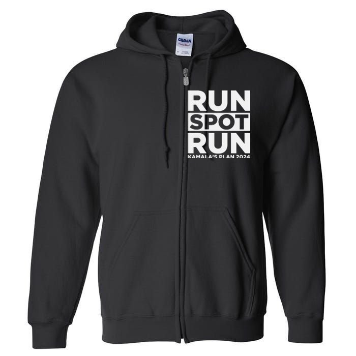 Run Spot Run KamalaS Plan 2024 Full Zip Hoodie