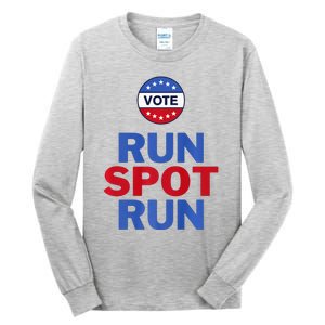 Run Spot Run. Trump And Harris Debate Tall Long Sleeve T-Shirt