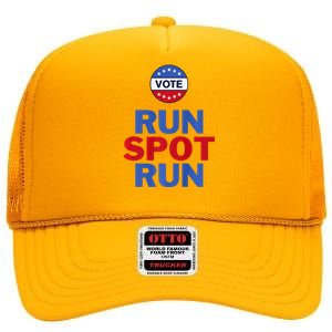 Run Spot Run. Trump And Harris Debate High Crown Mesh Back Trucker Hat