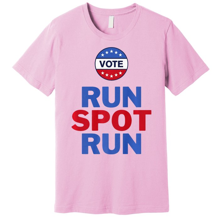 Run Spot Run. Trump And Harris Debate Premium T-Shirt