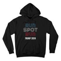 Run Spot Run Run Spot Run Trump Kamala Debate 2024 Tall Hoodie