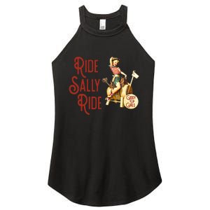 Ride Sally Ride Country Music Rodeo Women’s Perfect Tri Rocker Tank