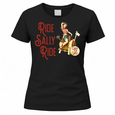 Ride Sally Ride Country Music Rodeo Women's T-Shirt