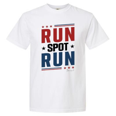 Run Spot Run Run Spot Run Trump 2024 Garment-Dyed Heavyweight T-Shirt