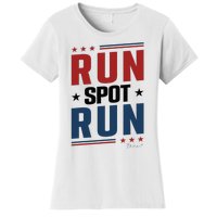 Run Spot Run Run Spot Run Trump 2024 Women's T-Shirt