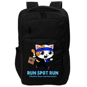 Run Spot Run Politicat Impact Tech Backpack