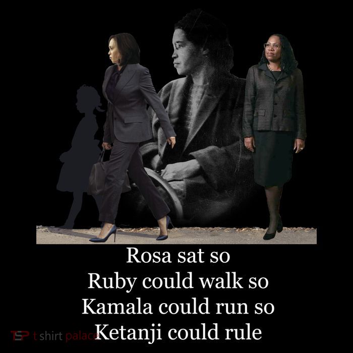 Rosa Sat Ruby Walk Kamala Run Ketanji Rule Poster