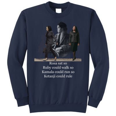 Rosa Sat Ruby Walk Kamala Run Ketanji Rule Sweatshirt