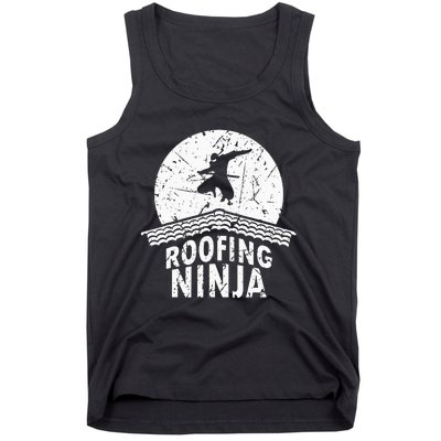 Roofing Slating Roofer Slater Wo I Funny Ninja Gift Tank Top