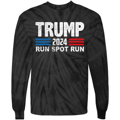 Run Spot Run Trump 2024 Debate Tie-Dye Long Sleeve Shirt