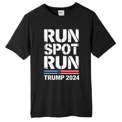 Run Spot Run Trump 2024 President Trump 2024 Tall Fusion ChromaSoft Performance T-Shirt