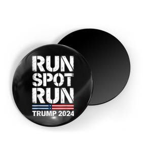 Run Spot Run Trump 2024 Debate Quote Funny Political Magnet