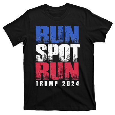 Run Spot Run Run Spot Run T-Shirt