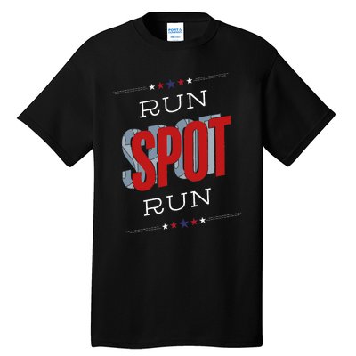 Run Spot Run Funny Debate Donald Trump 24 Kamala Tall T-Shirt