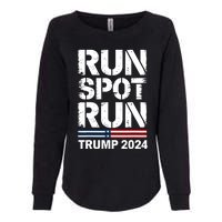 Run Spot Run Trump 2024 President Trump 2024 Womens California Wash Sweatshirt