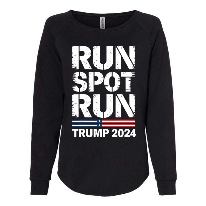 Run Spot Run Trump 2024 President Trump 2024 Womens California Wash Sweatshirt