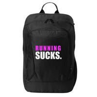 Running Sucks City Backpack