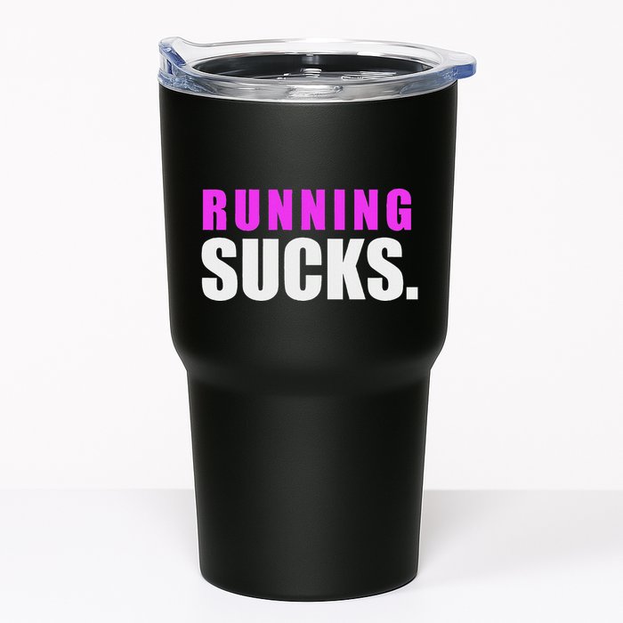 Running Sucks Tumbler