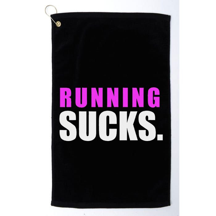 Running Sucks Golf Towel