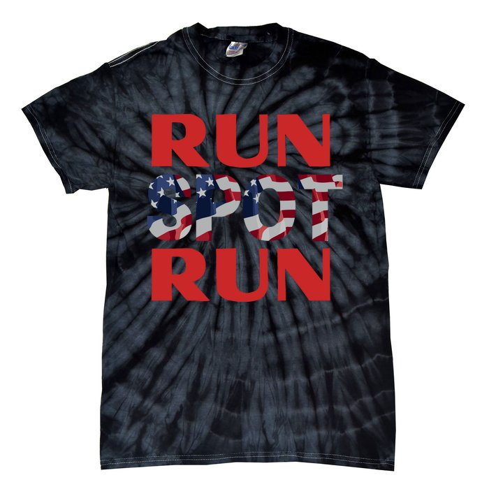 Run Spot Run Trump Tie-Dye T-Shirt