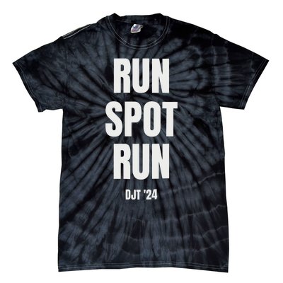 Run Spot Run Trump Tie-Dye T-Shirt