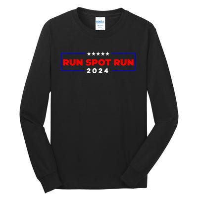 Run Spot Run 2024 Tall Long Sleeve T-Shirt