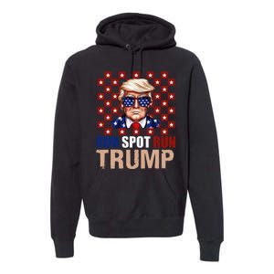 Run Spot Run Run Spot Run Trump 2024 America Vote Usa Premium Hoodie